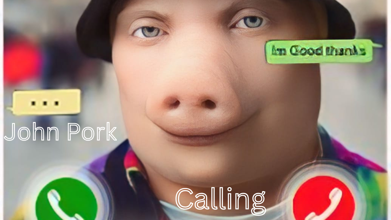 John Pork Calling: The Art of the Perfect Prank Call